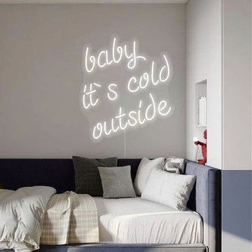 LED neon "baby, it`s cold outside"